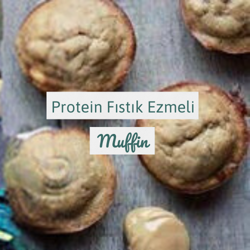 Protein Fıstık Ezmeli Muffin Tarifi